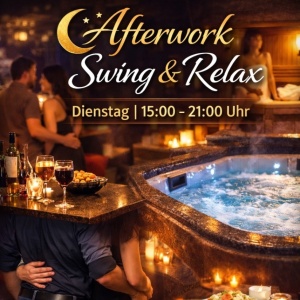 Sexy Afterwork 15-21Uhr