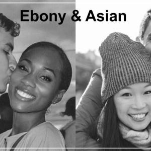 Ebony & Asian