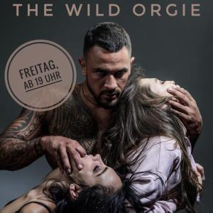 ✨ The Wild Orgie ✨