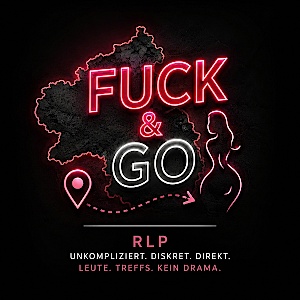 Fuck & go (AO) - Rheinland-Pfalz