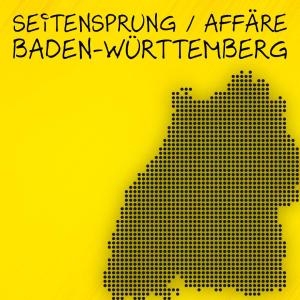Affären Raum Stuttgart/Ulm und Umgebung